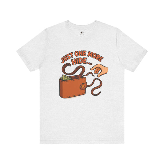 Funny Money Hide T-Shirt - Unisex Jersey Tee for Finance Lovers, Humorous Gift for Casual Wear, Perfect for Birthdays and Holidays - ArtOm_farm™ LEATHER