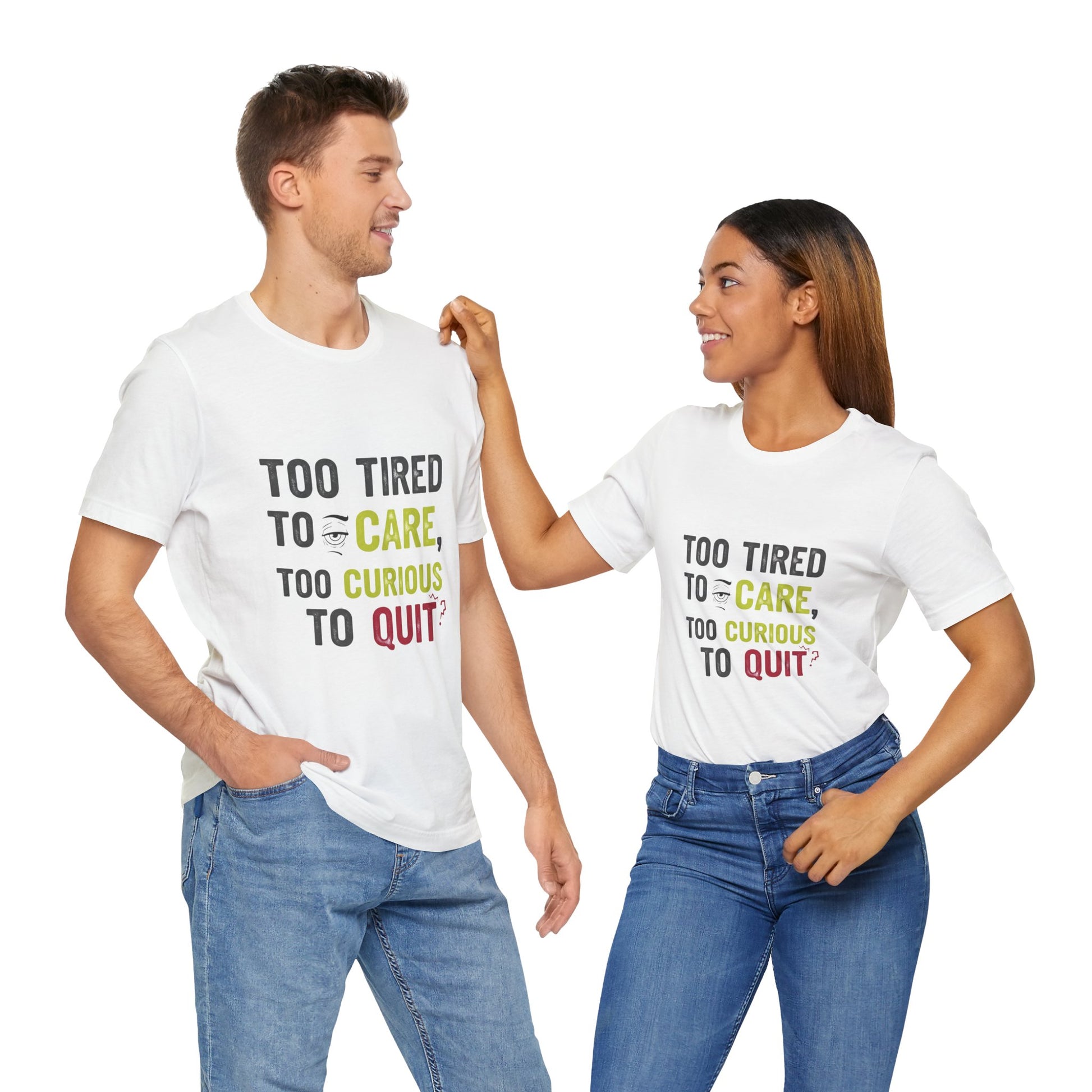 Too Tired to Care Funny Graphic T-Shirt - Unisex Humor Shirt for Casual Wear & Gifting - ArtOm_farm™ LEATHER