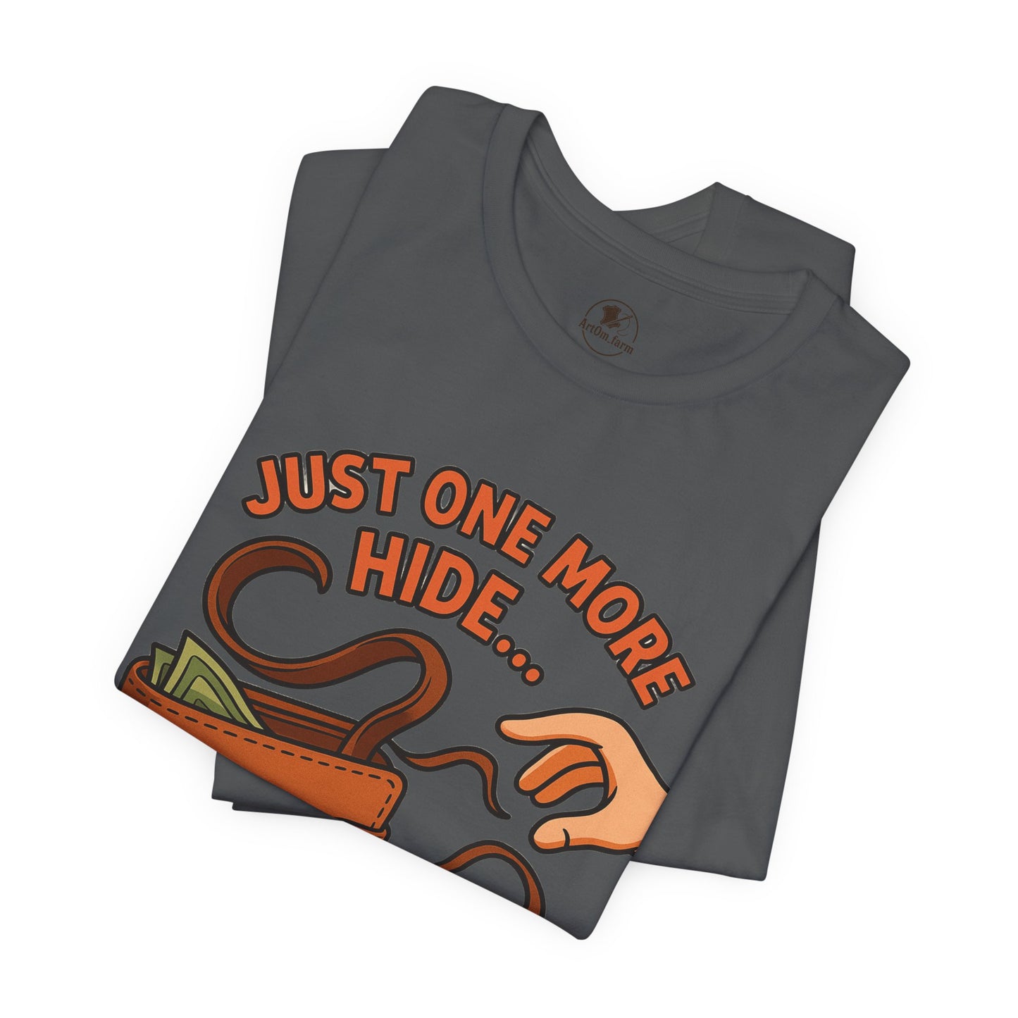 Funny Money Hide T-Shirt - Unisex Jersey Tee for Finance Lovers, Humorous Gift for Casual Wear, Perfect for Birthdays and Holidays