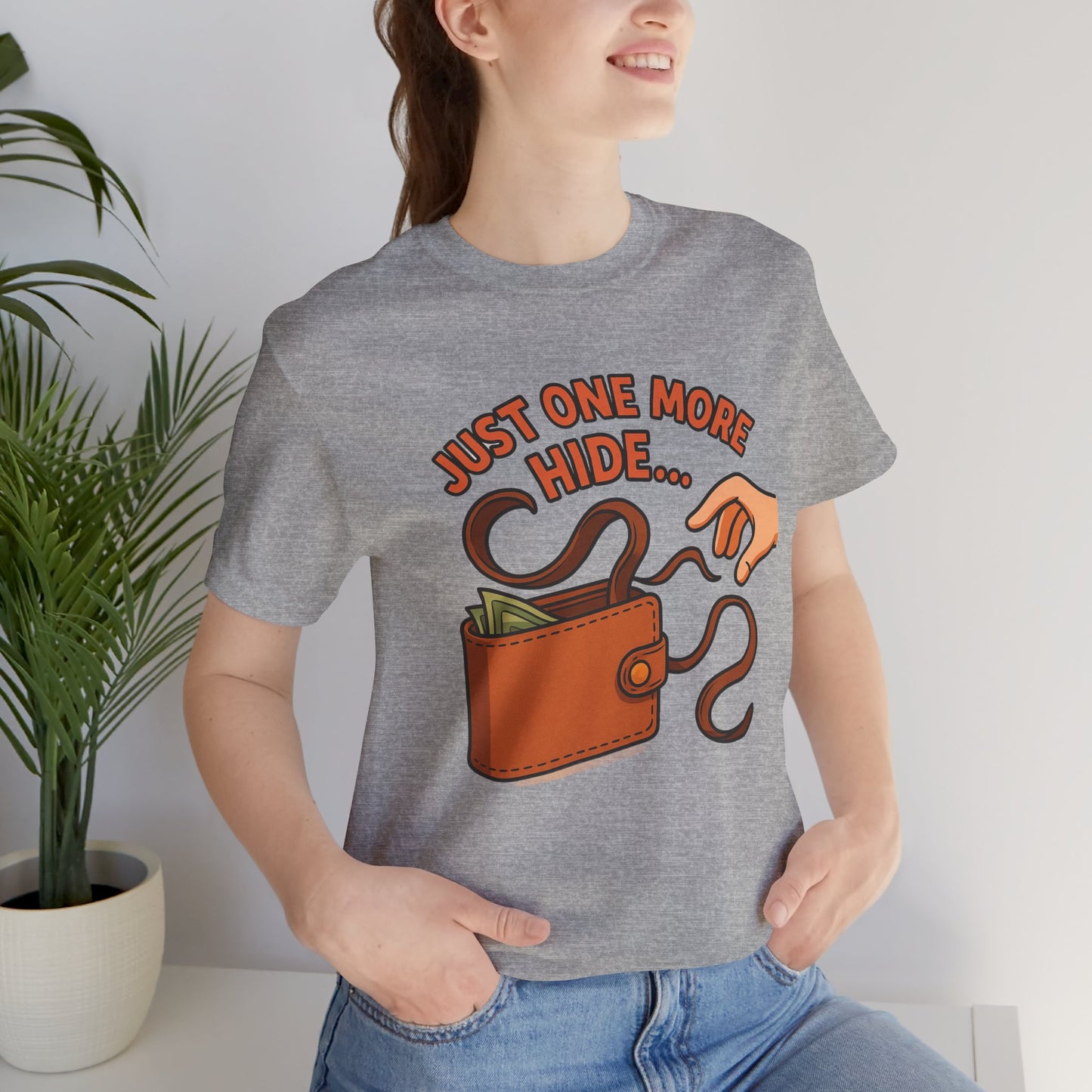Funny Money Hide T-Shirt - Unisex Jersey Tee for Finance Lovers, Humorous Gift for Casual Wear, Perfect for Birthdays and Holidays
