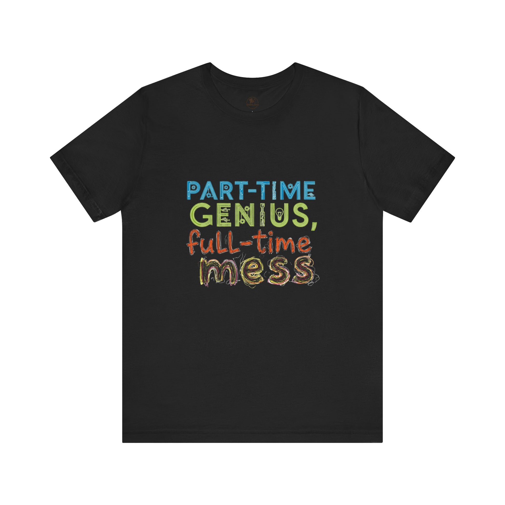 Part-Time Genius Tee - Unisex Funny T-Shirt for Casual Wear, Birthday Gift, Geeky Apparel, Humor Clothing - ArtOm_farm™ LEATHER