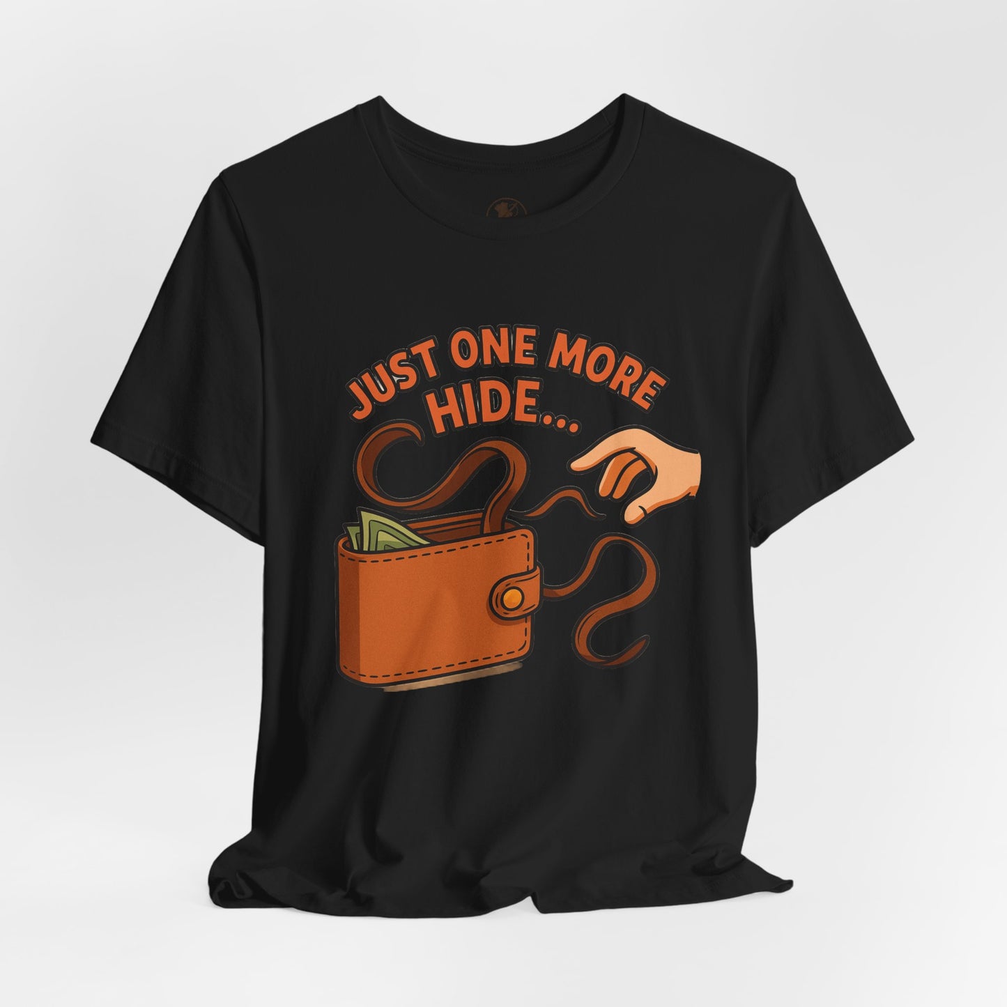 Funny Money Hide T-Shirt - Unisex Jersey Tee for Finance Lovers, Humorous Gift for Casual Wear, Perfect for Birthdays and Holidays - ArtOm_farm™ LEATHER 