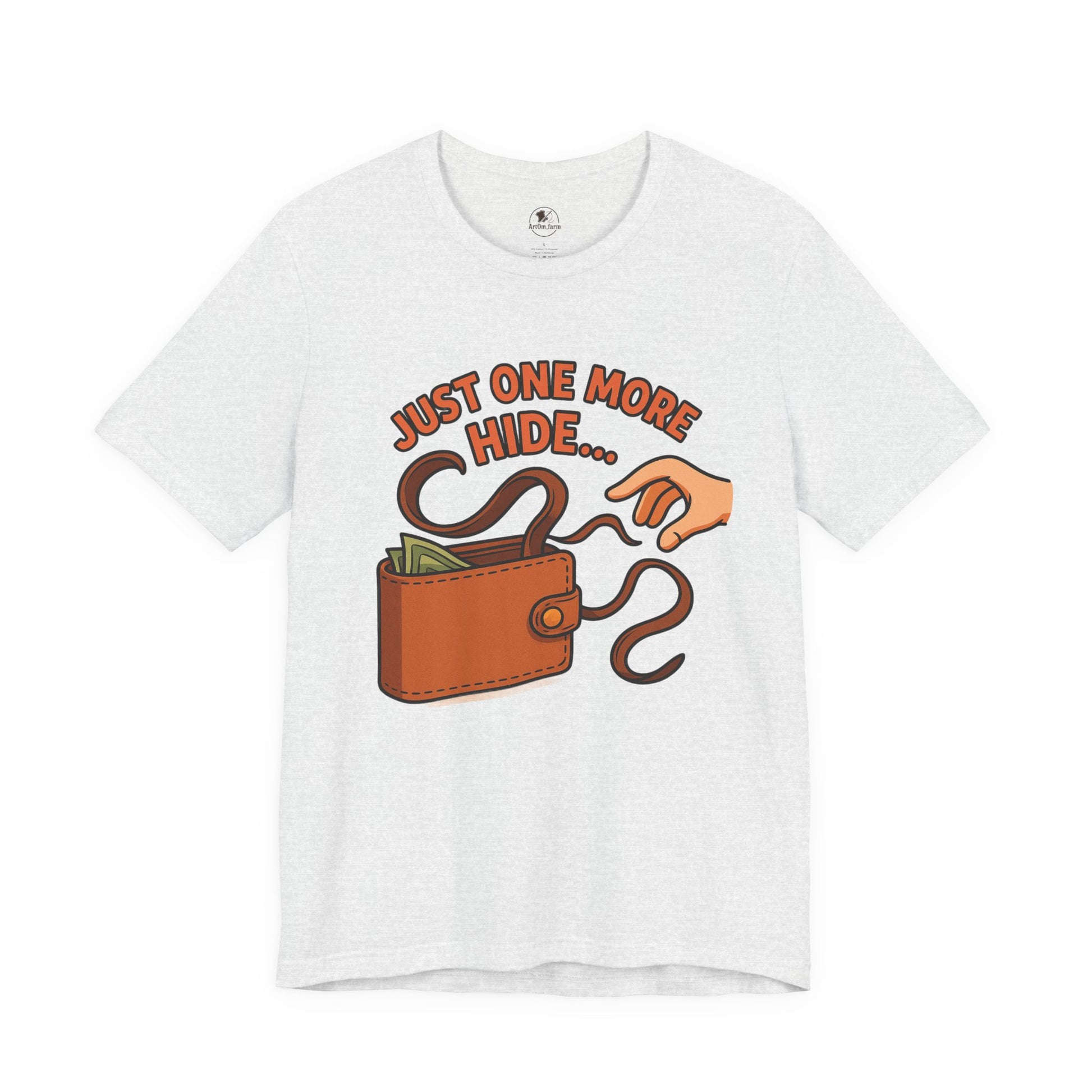 Funny Money Hide T-Shirt - Unisex Jersey Tee for Finance Lovers, Humorous Gift for Casual Wear, Perfect for Birthdays and Holidays - ArtOm_farm™ LEATHER