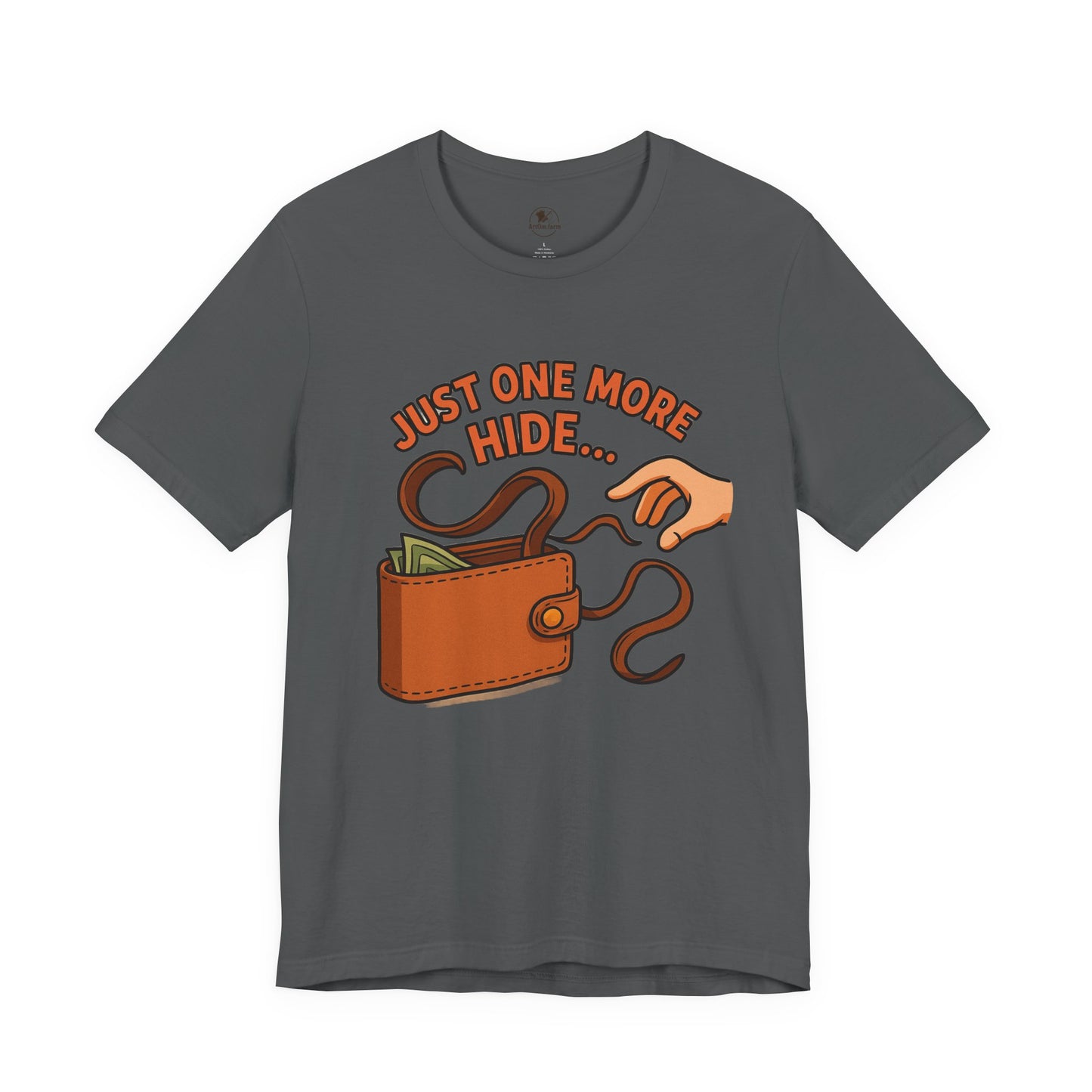 Funny Money Hide T-Shirt - Unisex Jersey Tee for Finance Lovers, Humorous Gift for Casual Wear, Perfect for Birthdays and Holidays