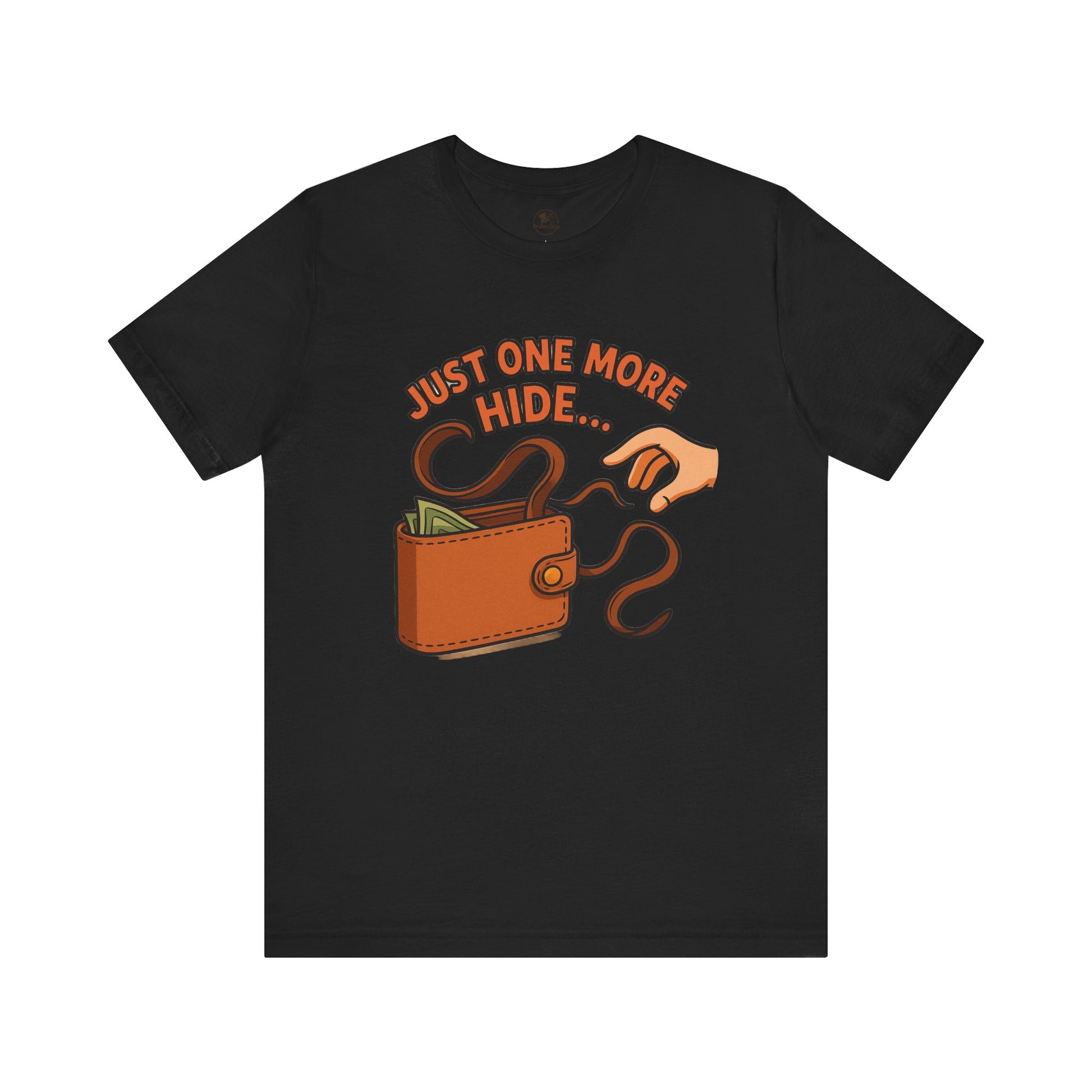 Funny Money Hide T-Shirt - Unisex Jersey Tee for Finance Lovers, Humorous Gift for Casual Wear, Perfect for Birthdays and Holidays - ArtOm_farm™ LEATHER