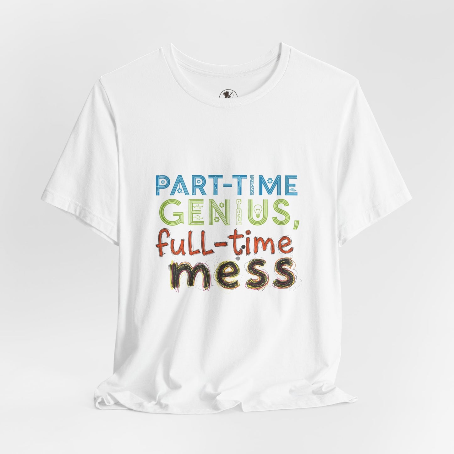Part-Time Genius Tee - Unisex Funny T-Shirt for Casual Wear, Birthday Gift, Geeky Apparel, Humor Clothing - ArtOm_farm™ LEATHER